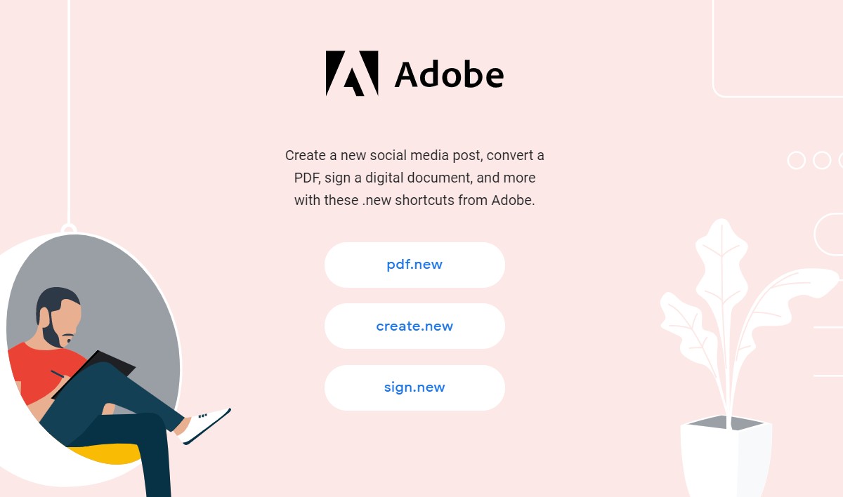 Adobe memperkenalkan sebilangan pintasan penyemak imbas '.new' untuk memudahkan kerja dengan PDF
