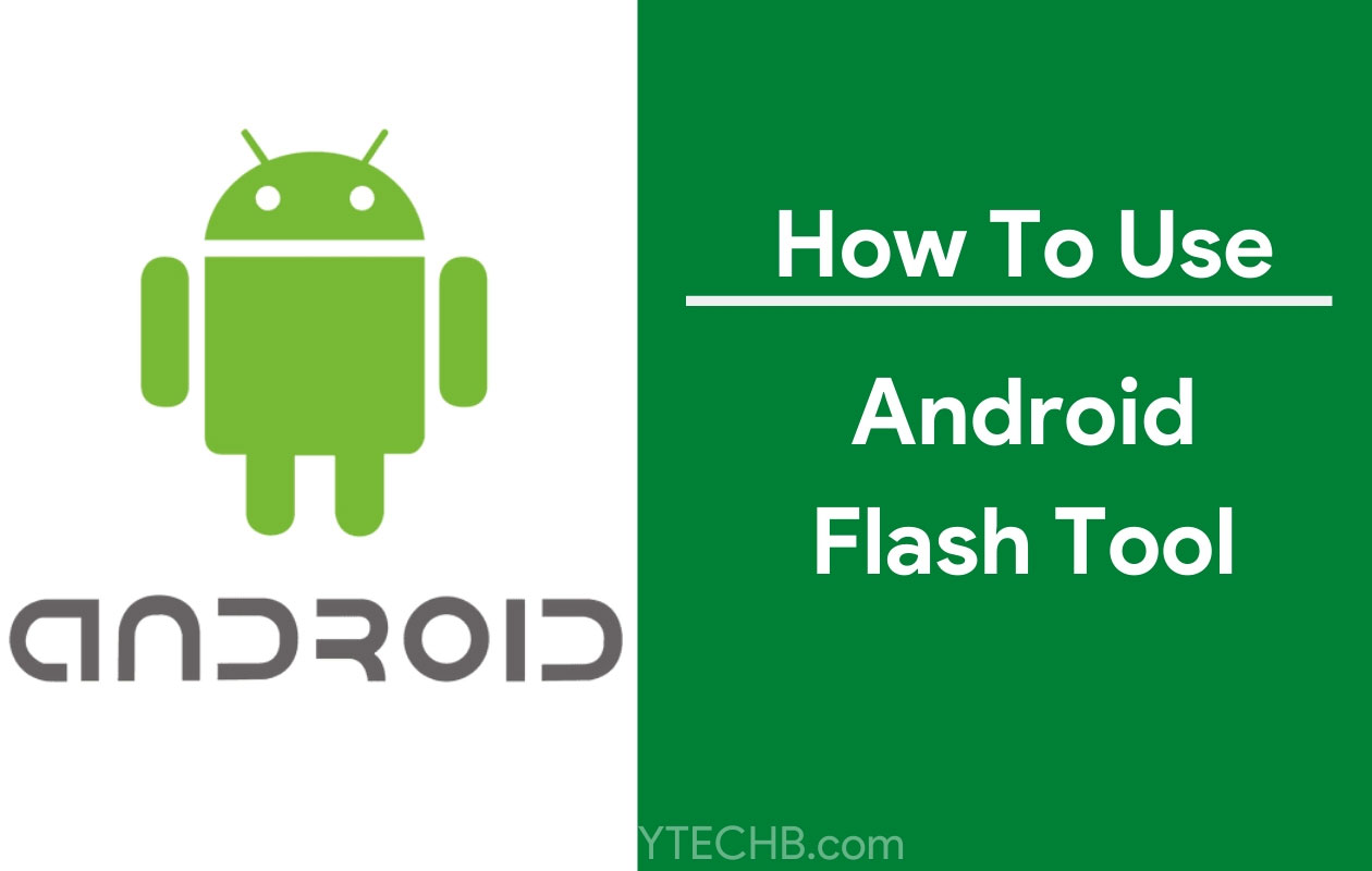 Ako používať Android Flash Tool na Flash firmware na Pixel Phones 299