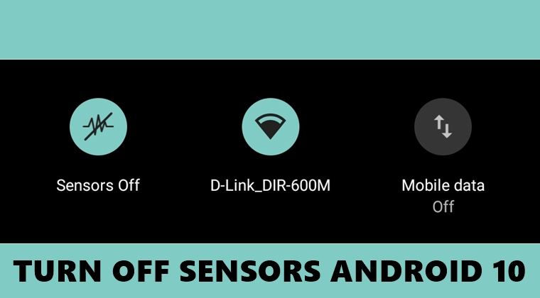 Ako vypnúť všetky senzory zariadení v systéme Android 10 194