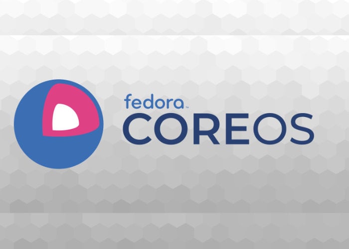 K dispozícii je stabilná ukážka Fedora CoreOS 257