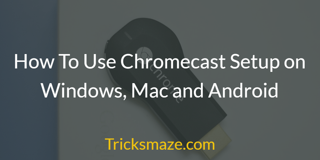 Nastavte Chromecast na Windows - Stiahnutie rozšírenia