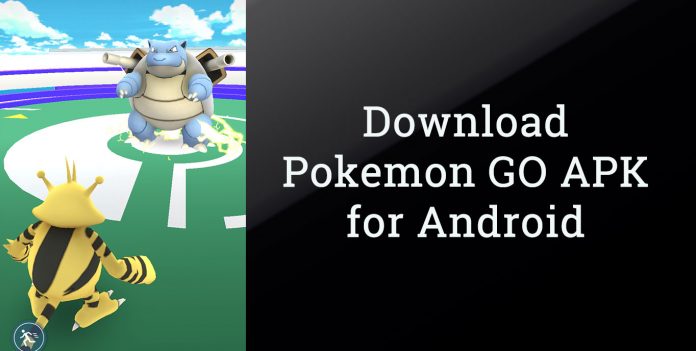 Stiahnuť ▼ Pokemon GO APK 00,159.0 Aktualizácia pre Android | Najnovšia verzia 126