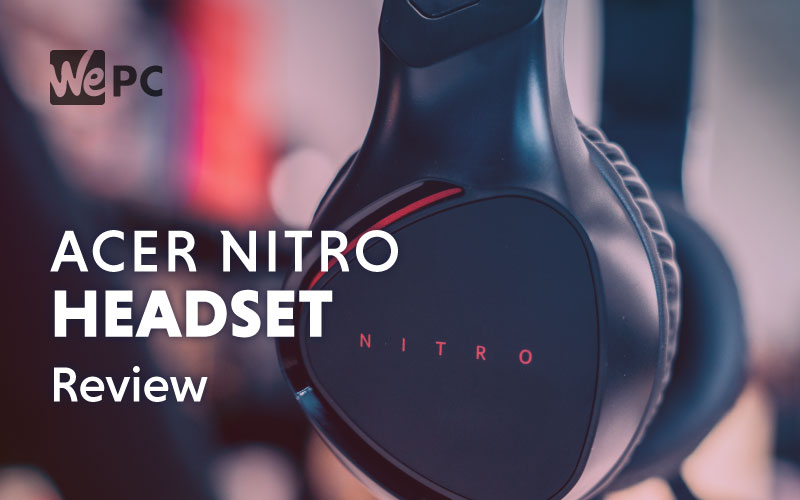 Acer Nitro Headset Review