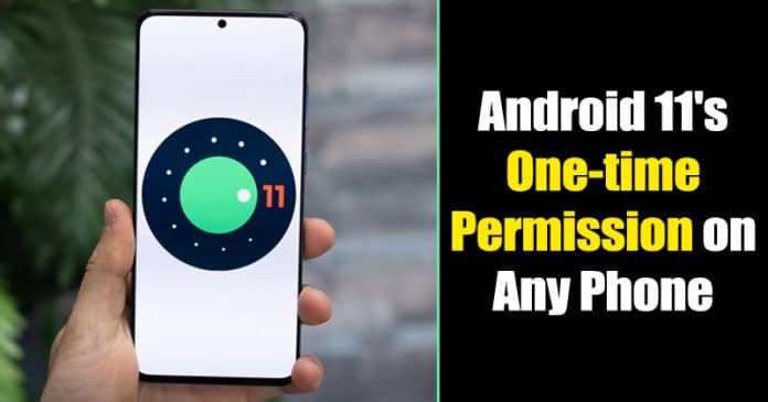 Ako získať jednorazovú funkciu povolenia pre Android 11 v telefóne 107