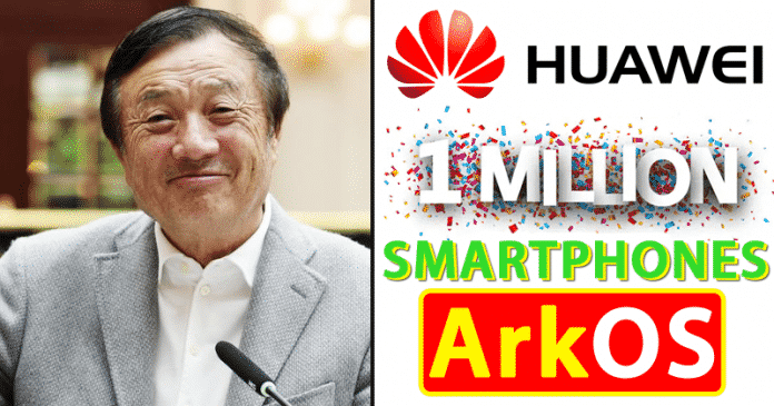 Dobré správy! Spoločnosť Huawei už bola odoslaná 1 Milión smartfónov so svojimi ArkOS 407