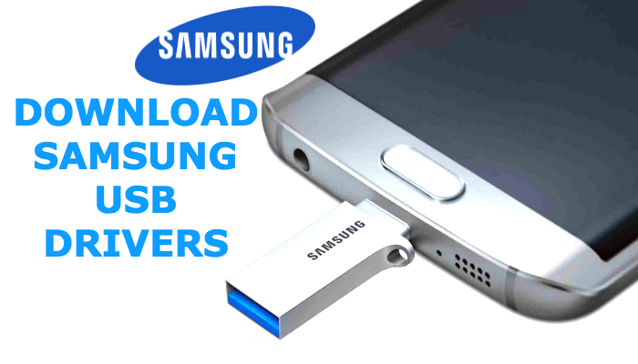 Stiahnite si všetky Samsung USB ovládače pre Windows XP Windows 7/8/ 10 271