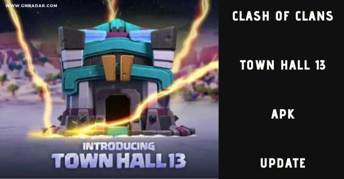 Clash of Clans Town Hall 13 APK Download- Nová aktualizácia 1216