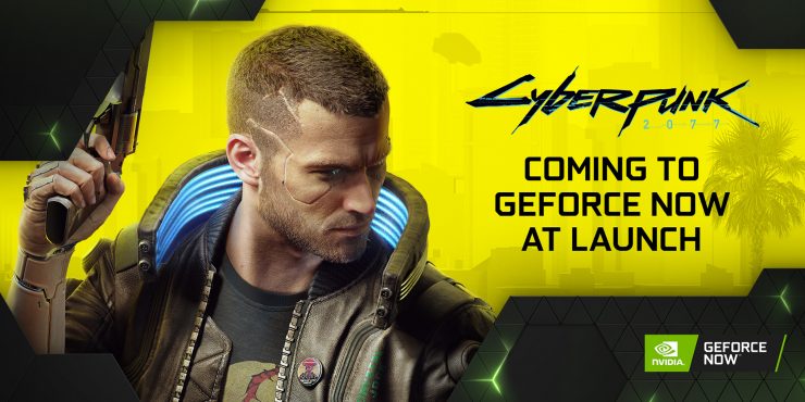 Cyberpunk 2077 dorazí na platformu GeForce NOW v ten istý deň po svojom uvedení na trh 19