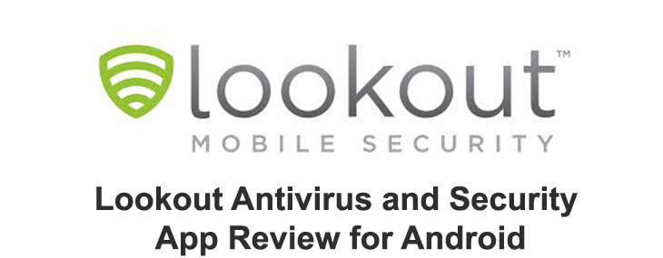 Kontrola antivírusovej a bezpečnostnej aplikácie Lookout (Android)